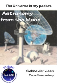 Astronomy from the Moon