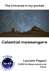 Celestial messengers