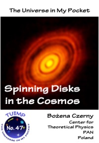 Spinning Disks in the Cosmos