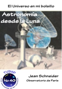 Astronomía desde la Luna