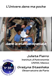 La vie dans la station spatiale