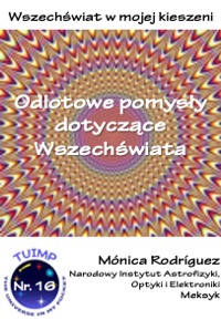 Odlotowe pomysły dotyczące Wszechświata