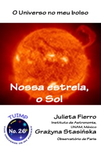 Nossa estrela, o Sol
